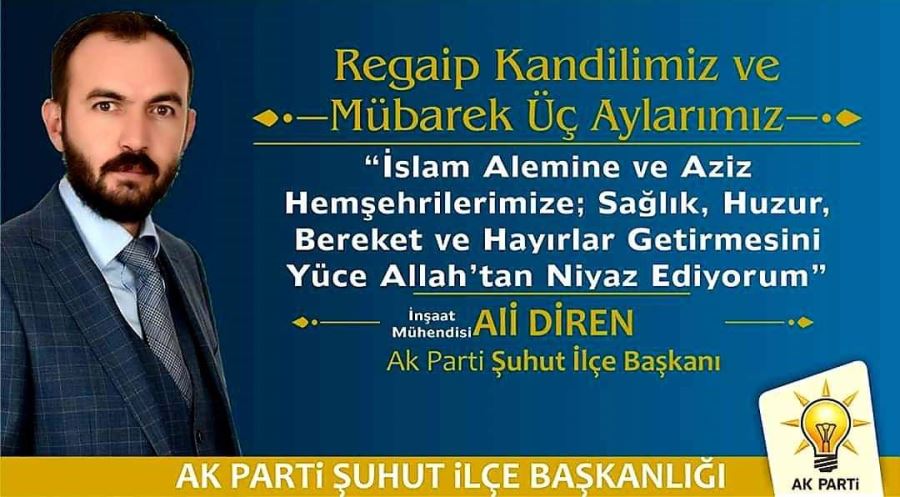 Başkan Ali Diren’den Regaip Kandili Mesajı 