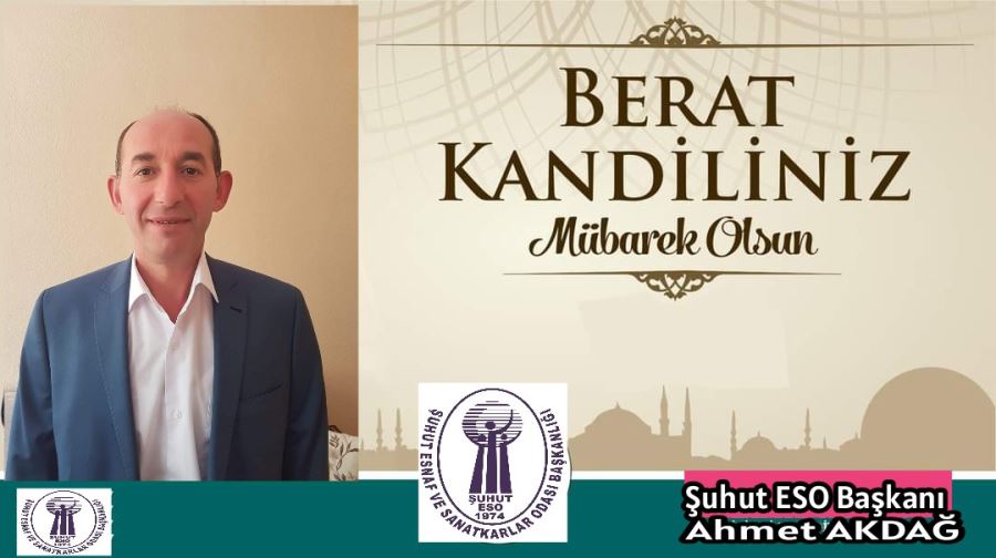 Başkan Akdağdan Berat Kandili Mesajı