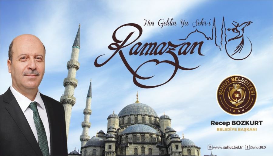 Başkan Bozkurt’tan Ramazan Ayı Mesajı