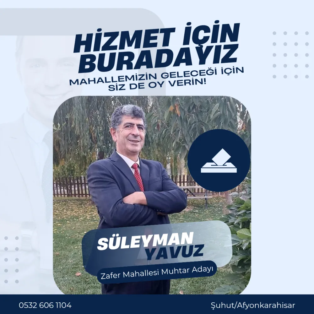 Yavuz: Zafer Mahallemize Hizmet İçin Geliyoruz