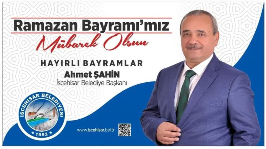 Başkan Şahin’in, Ramazan Bayramı Mesajı