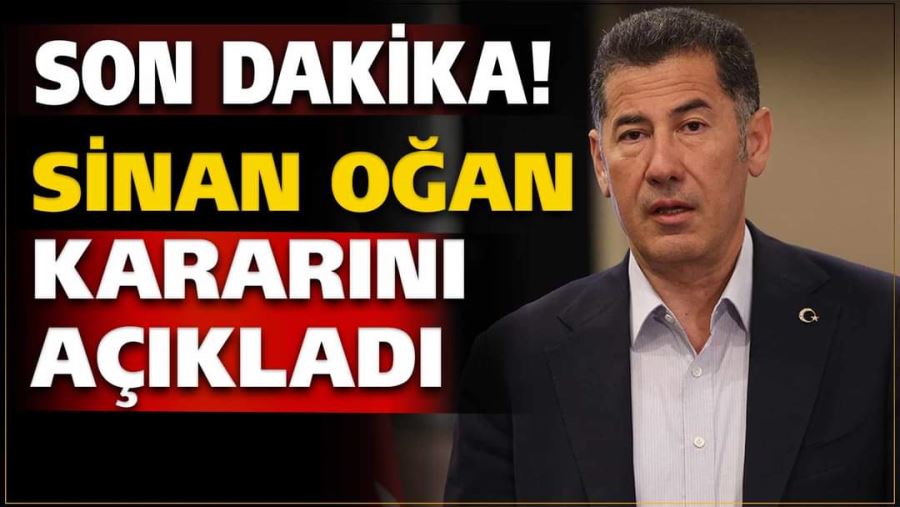 Oğan Destekleyeceği Adayı Açıkladı 