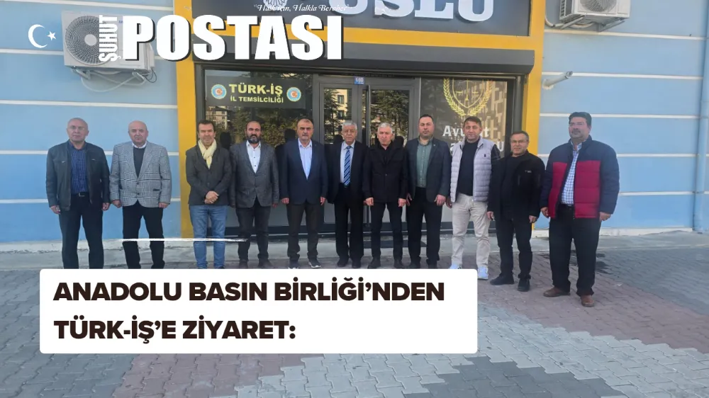 Anadolu Basın Birliği’nden Türk-İş’e Ziyaret: “Gazeteciler de İşçidir, Aynı Gemideyiz”