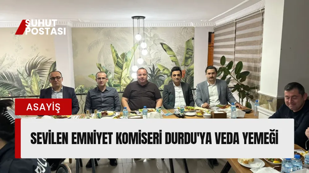 Şuhut İlçe Emniyet Komiseri Turgay Durdu