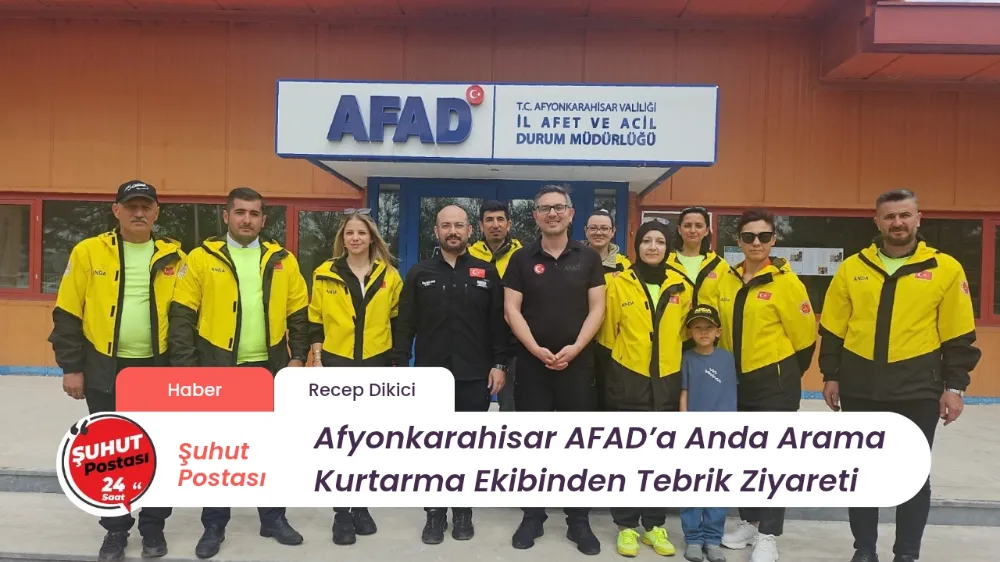 Afyonkarahisar AFAD’a Anda Arama Kurtarma Ekibinden Tebrik Ziyareti