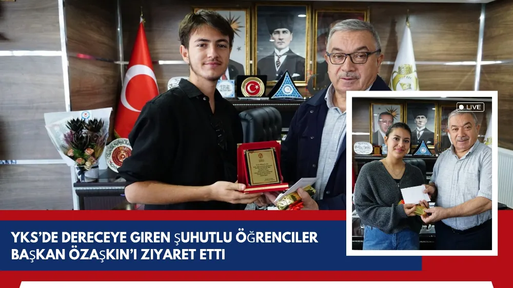 YKS’de Dereceye Giren Şuhutlu Öğrenciler Başkan Özaşkın’ı Ziyaret Etti